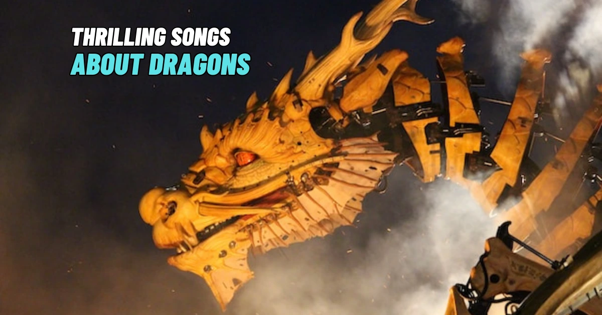 Songs About Dragons
